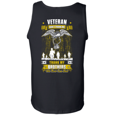 Thank My Brothers Who Never Came Back Veteran-T-Shirt & Hoodie-Unisex Tank-Black