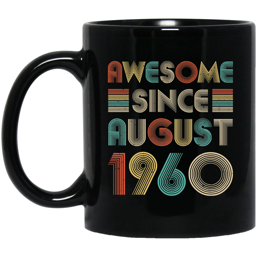 Awesome Since August 1960 Vintage 61th Birthday Gifts Mug-Coffee Mug-BM11OZ 11 oz. Black Mug-Black