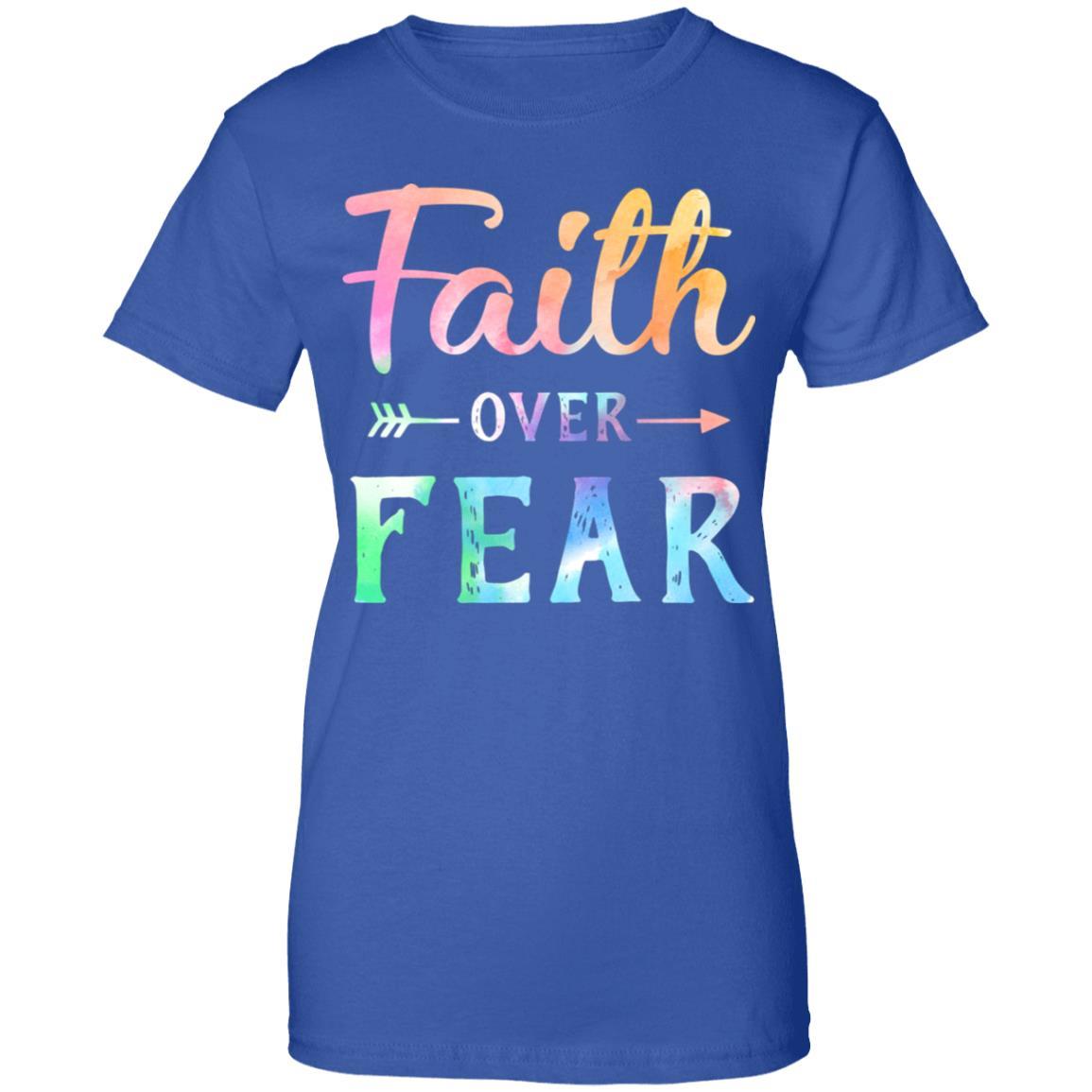 Faith Over Fear Christian Gift For Women-T-Shirt & Hoodie-Women's T-Shirt-Royal