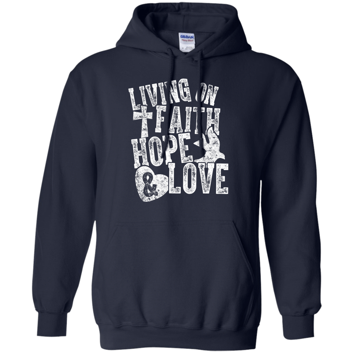 Living on Faith Hope and Love-T-Shirt & Hoodie-Pullover Hoodie-Navy