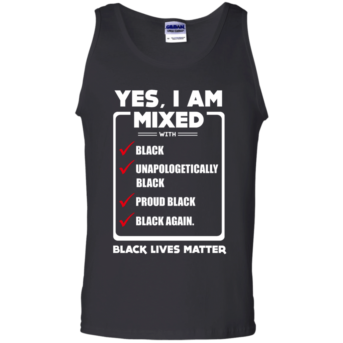 Yes, I Am Mixed Shirt, I'm mixed with Black-T-Shirt & Hoodie-Unisex Tank-Black