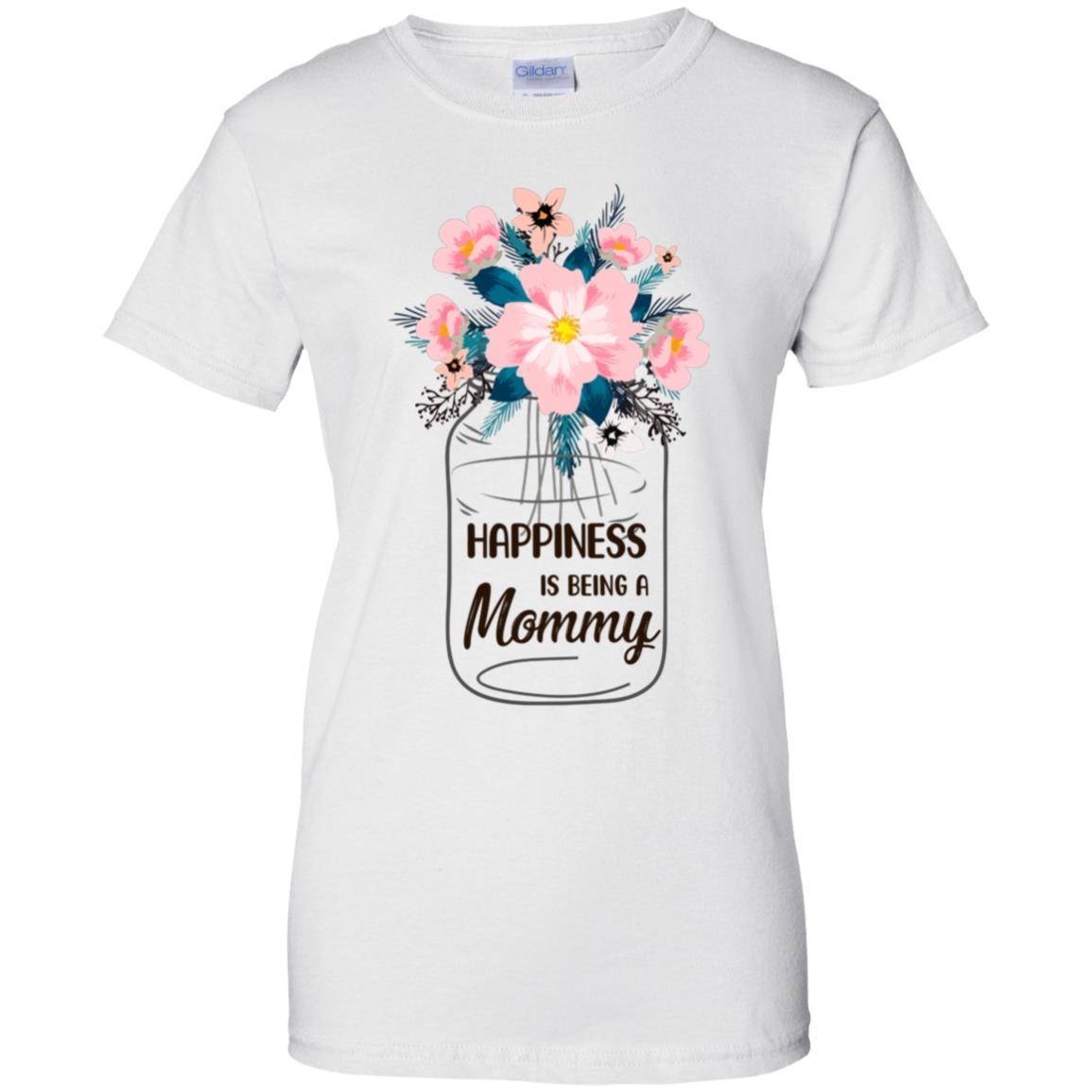 Happiness Is Being Mommy Life Flower Mommy Gifts-T-Shirt & Hoodie-Women's T-Shirt-White