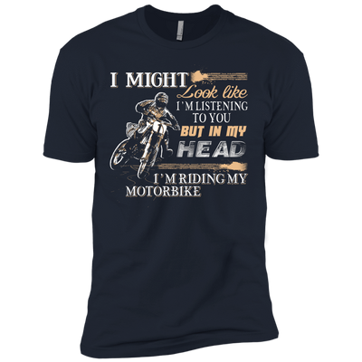 I'm listening to you but in my head i'm ridding my motorbike-T-Shirt & Hoodie-Premium T-Shirt-Midnight Navy