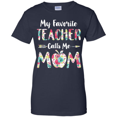 Floral My Favorite Teacher Calls Me Mom Mothers Day Gift-T-Shirt & Hoodie-Women's T-Shirt-Navy