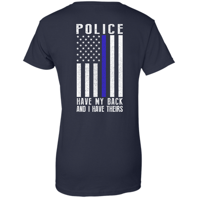 Police Have My Back and I Have Theirs Police Thin Blue Line-T-Shirt & Hoodie-Women's T-Shirt-Navy