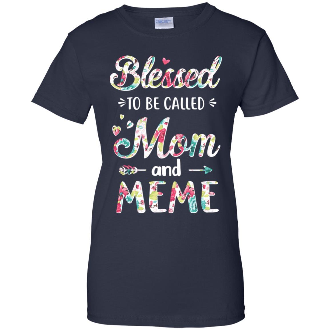 Mothers Day Gifts Blessed To Be Called Mom And Meme-T-Shirt & Hoodie-Women's T-Shirt-Navy