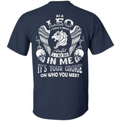 As A Leo I Hold A Beast An Angel A Madman In Me-T-Shirt & Hoodie-Classic T-Shirt-Navy