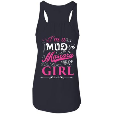 I Am A Mud And Mascara Kind Of Girl-T-Shirt & Hoodie-Women's Flowy Racerback Tank-Midnight