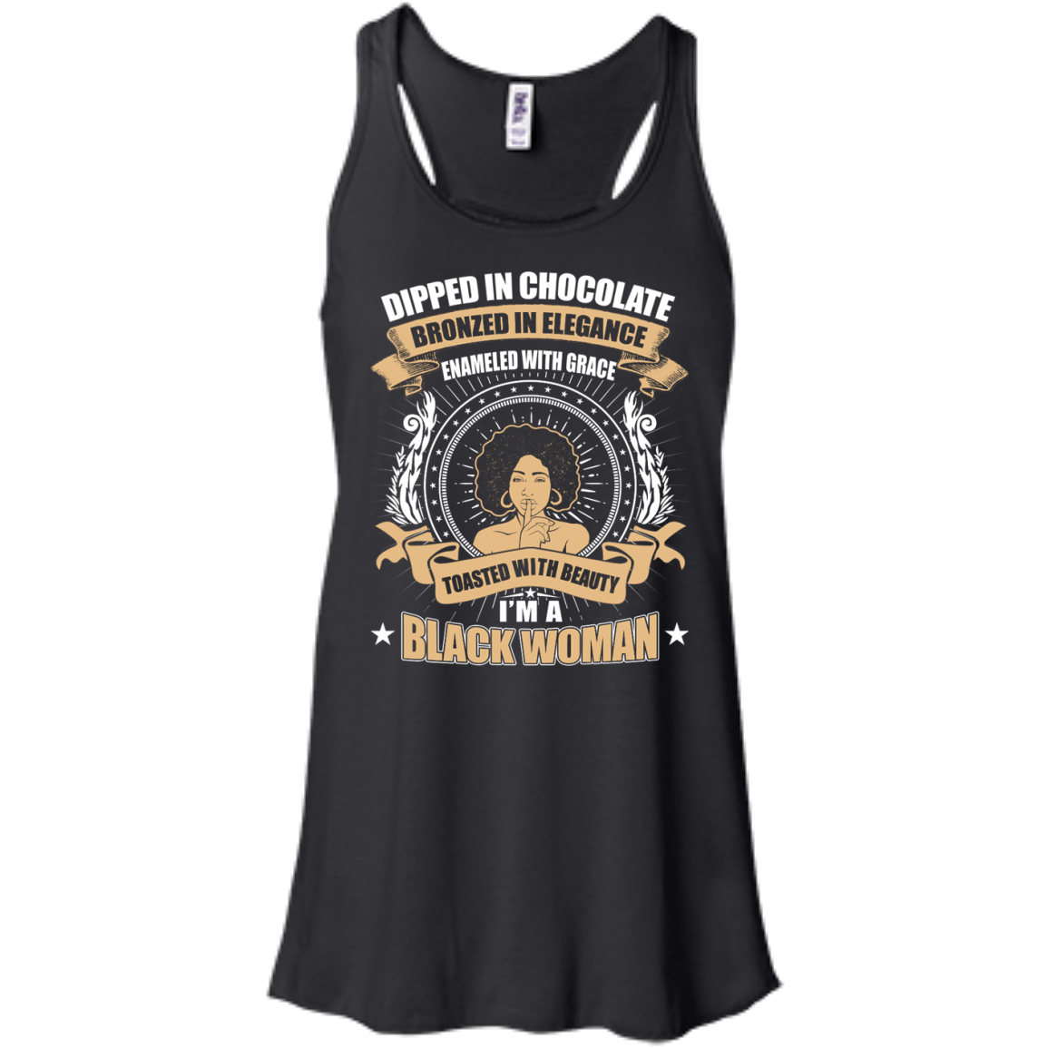 Toasted With Beauty I'm A Black Woman-T-Shirt & Hoodie-Women's Flowy Racerback Tank-Black