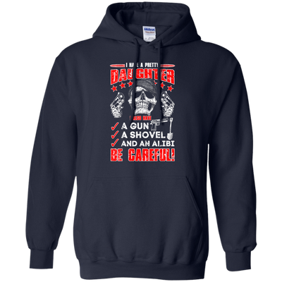 I HAVE A PRETTY DAUGHTER-T-Shirt & Hoodie-Pullover Hoodie-Navy