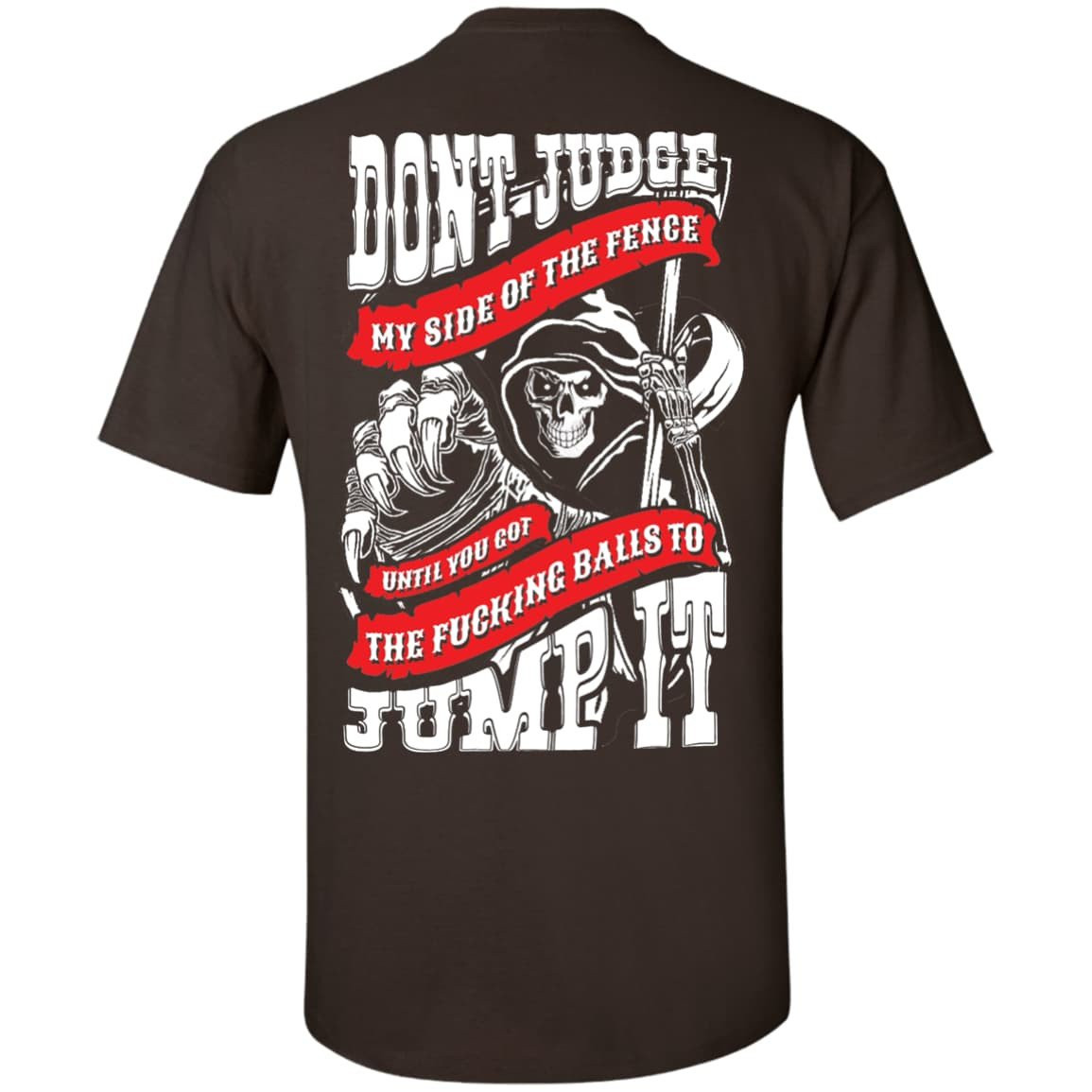 Don't Judge My Side Of The Fenge-T-Shirt & Hoodie-Classic T-Shirt-Dark Chocolate
