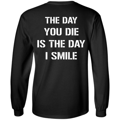 The Day You Die-T-Shirt & Hoodie-Long Sleeve T-Shirt-Black