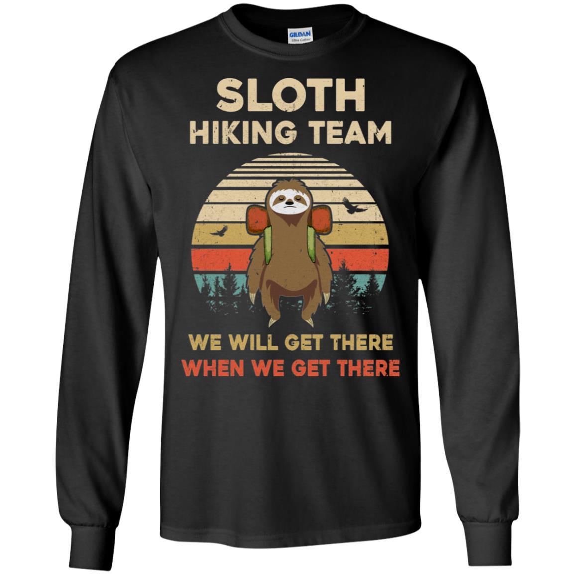 Vintage Funny Sloth Hiking Team We Will Get There-T-Shirt & Hoodie-Long Sleeve T-Shirt-Black