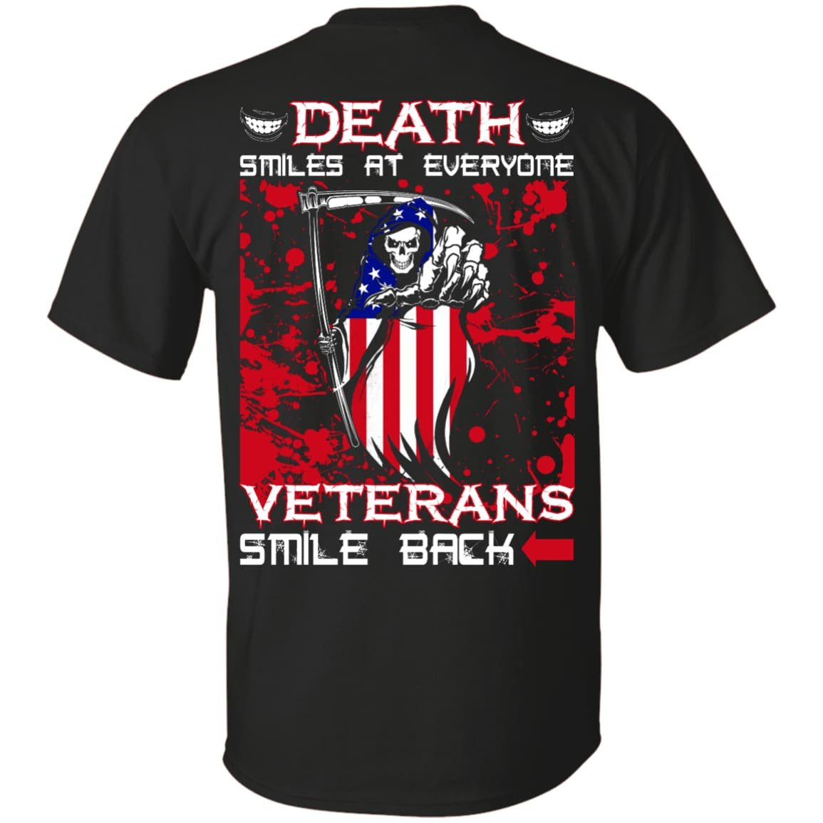 Death Smiles At Everyone Veterans Smile Back-T-Shirt & Hoodie-Classic T-Shirt-Black