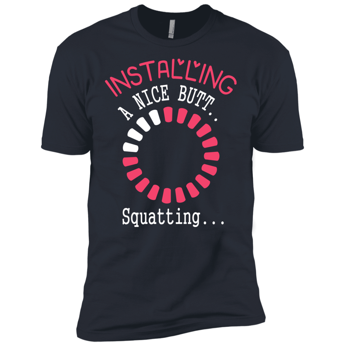 Installing A Nice Butt..-T-Shirt & Hoodie-Premium T-Shirt-Indigo