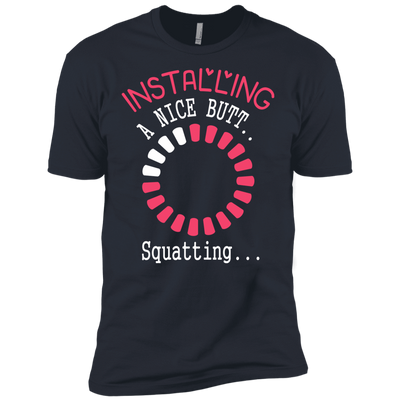 Installing A Nice Butt..-T-Shirt & Hoodie-Premium T-Shirt-Indigo