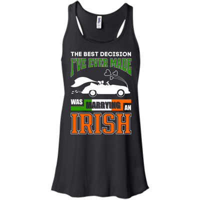 I've Ever Made Was Marrying An Irish-T-Shirt & Hoodie-Women's Flowy Racerback Tank-Black