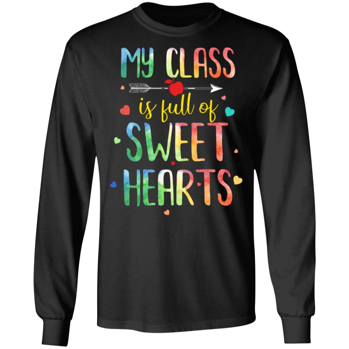 Valentines Day Teacher Class Full Of Sweethearts-T-Shirt & Hoodie-Long Sleeve T-Shirt-Black