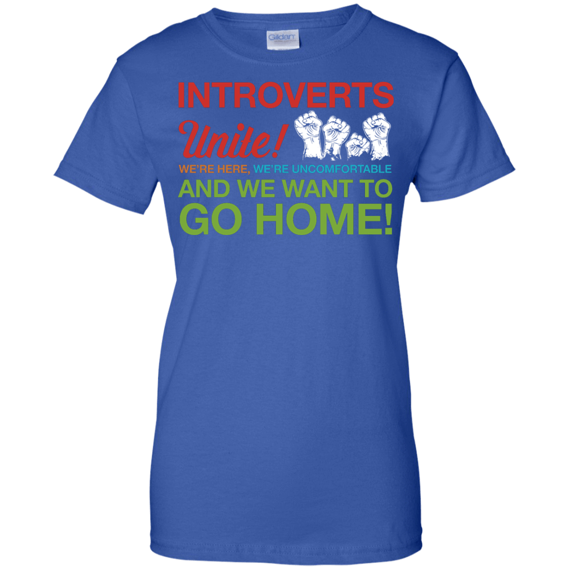 Introverts Unite We're Here We're Uncomfortable-T-Shirt & Hoodie-Women's T-Shirt-Royal