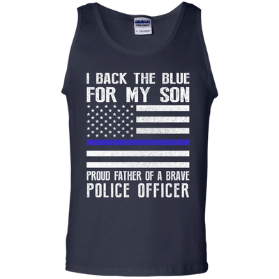 I Back The Blue for My Son Police Thin Blue Line For Dad-T-Shirt & Hoodie-Unisex Tank-Navy