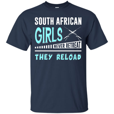South African Girls Never Retreat They Reload-T-Shirt & Hoodie-Classic T-Shirt-Navy