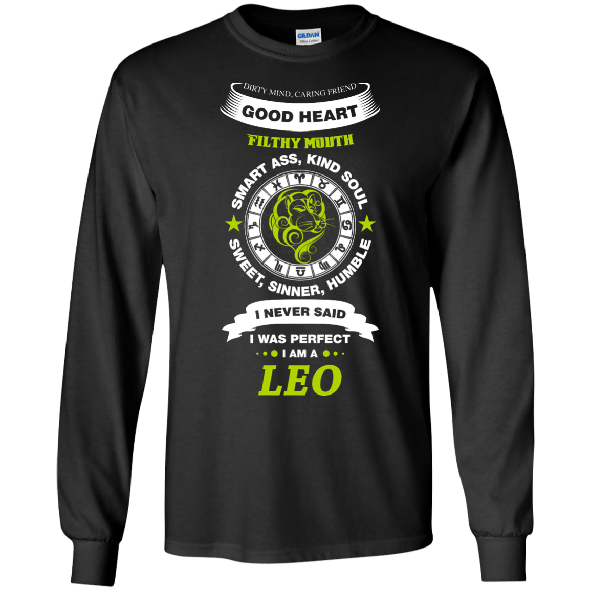 I Never Said I Was Perfect I Am A LEO-T-Shirt & Hoodie-Long Sleeve T-Shirt-Black
