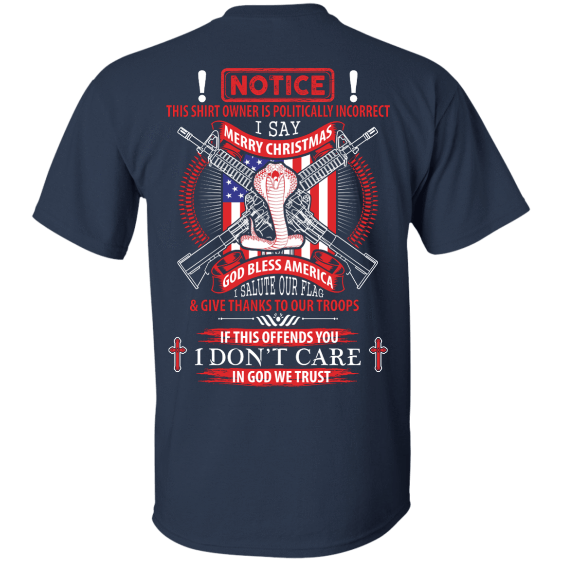 I Am Politically Incorrect I Say Merry Christmas God Bless America-T-Shirt & Hoodie-Classic T-Shirt-Navy