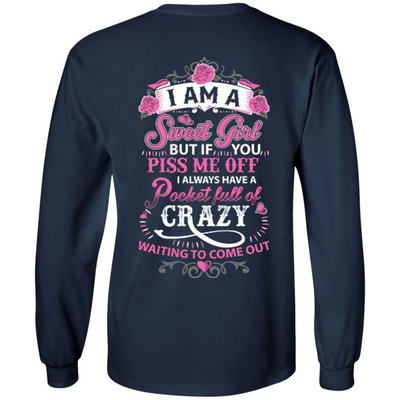 I Am A Sweet Girl-T-Shirt & Hoodie-Long Sleeve T-Shirt-Navy