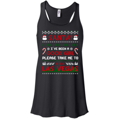 Santa I've Been A Good Girl Please Take Me To Las Vegas-T-Shirt & Hoodie-Women's Flowy Racerback Tank-Black