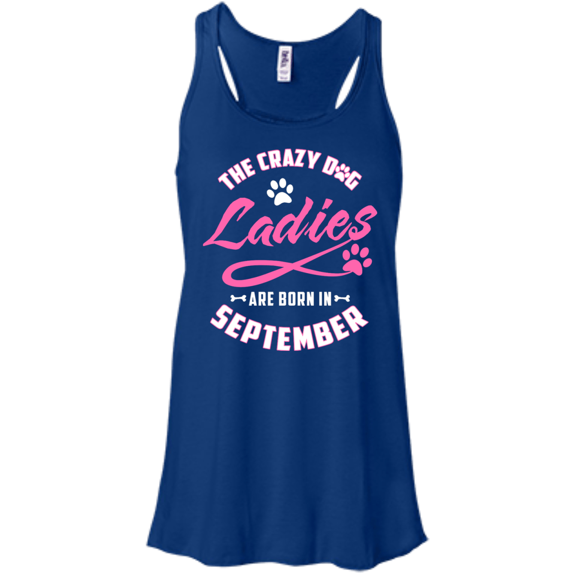 The Crazy Dog Ladies Are Born In September-T-Shirt & Hoodie-Women's Flowy Racerback Tank-True Royal