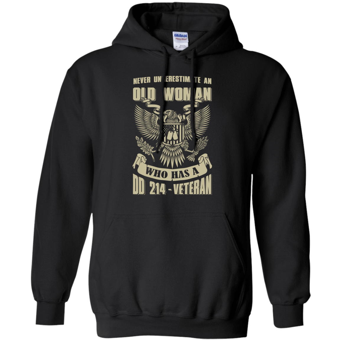 Never Underestimate An Old Woman Who Has A DD-214 Veteran-T-Shirt & Hoodie-Pullover Hoodie-Black