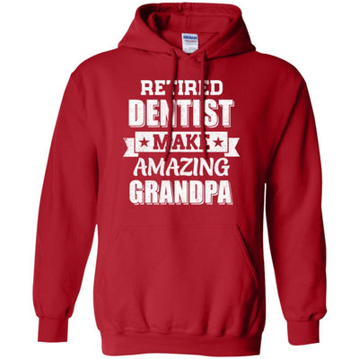 Funny Retired Dentist Make Amazing Grandpa Gifts-T-Shirt & Hoodie-Pullover Hoodie-Red