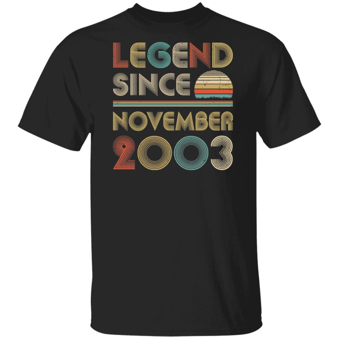 Legend Since November 2003 Vintage 18th Birthday Gifts-T-Shirt & Hoodie-Classic T-Shirt-Black