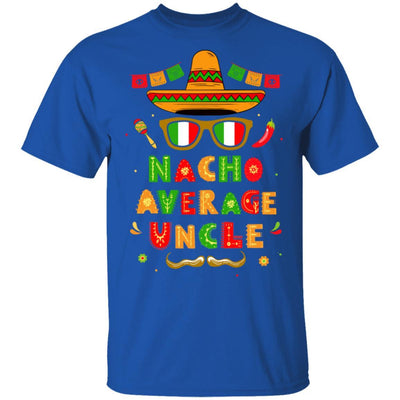 Nacho Average Uncle Mexican Cinco De Mayo-T-Shirt & Hoodie-Classic T-Shirt-Royal