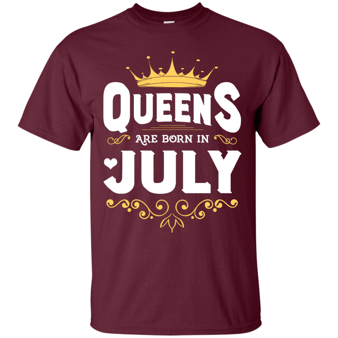Queens Are Born In July-T-Shirt & Hoodie-Classic T-Shirt-Maroon