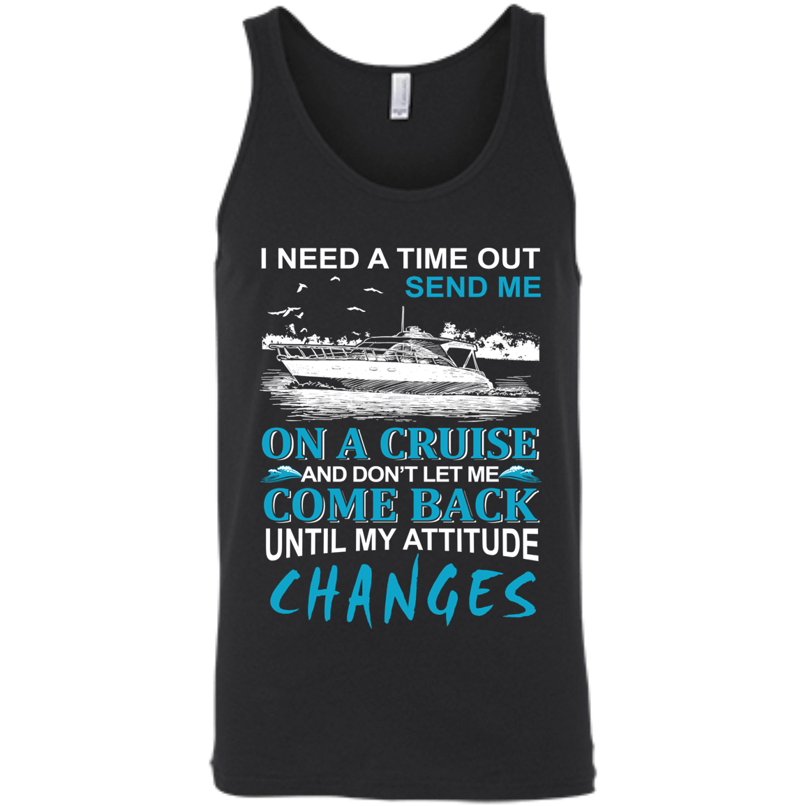 Send Me On A Cruise-T-Shirt & Hoodie-Unisex Tank-Black