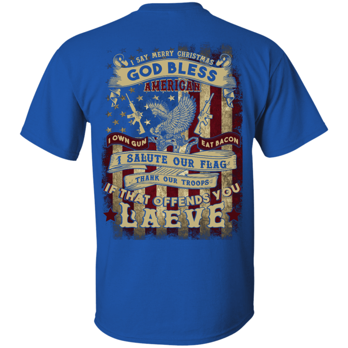 I Say Merry Christmas God Bless America Christmas-T-Shirt & Hoodie-Classic T-Shirt-Royal