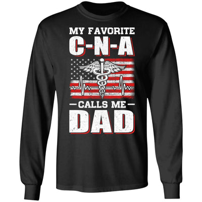 Nurse My Favorite CNA Calls Me Dad Father's Day Gifts-T-Shirt & Hoodie-Long Sleeve T-Shirt-Black