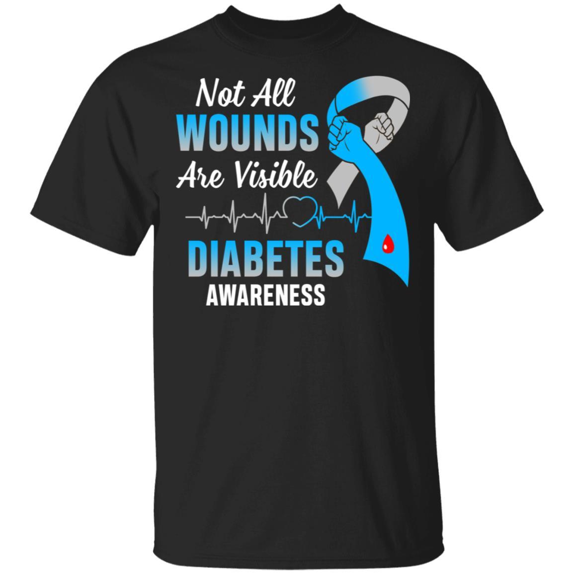 Diabetes Awareness Not All Wounds Are Visible-T-Shirt & Hoodie-Classic T-Shirt-Black