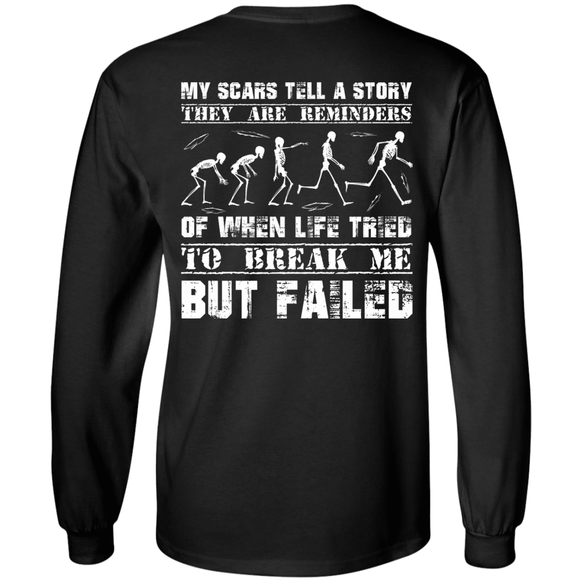 My Scars Tell A Story-T-Shirt & Hoodie-Long Sleeve T-Shirt-Black