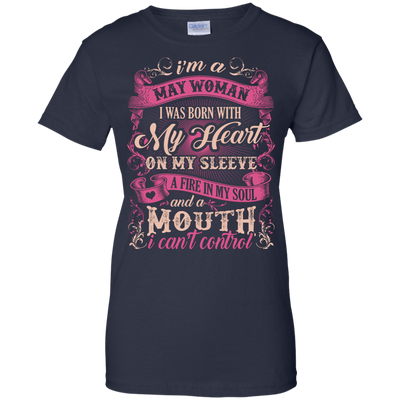 I Am A May Woman I Was Born With My Heart On My Sleeve-T-Shirt & Hoodie-Women's T-Shirt-Navy