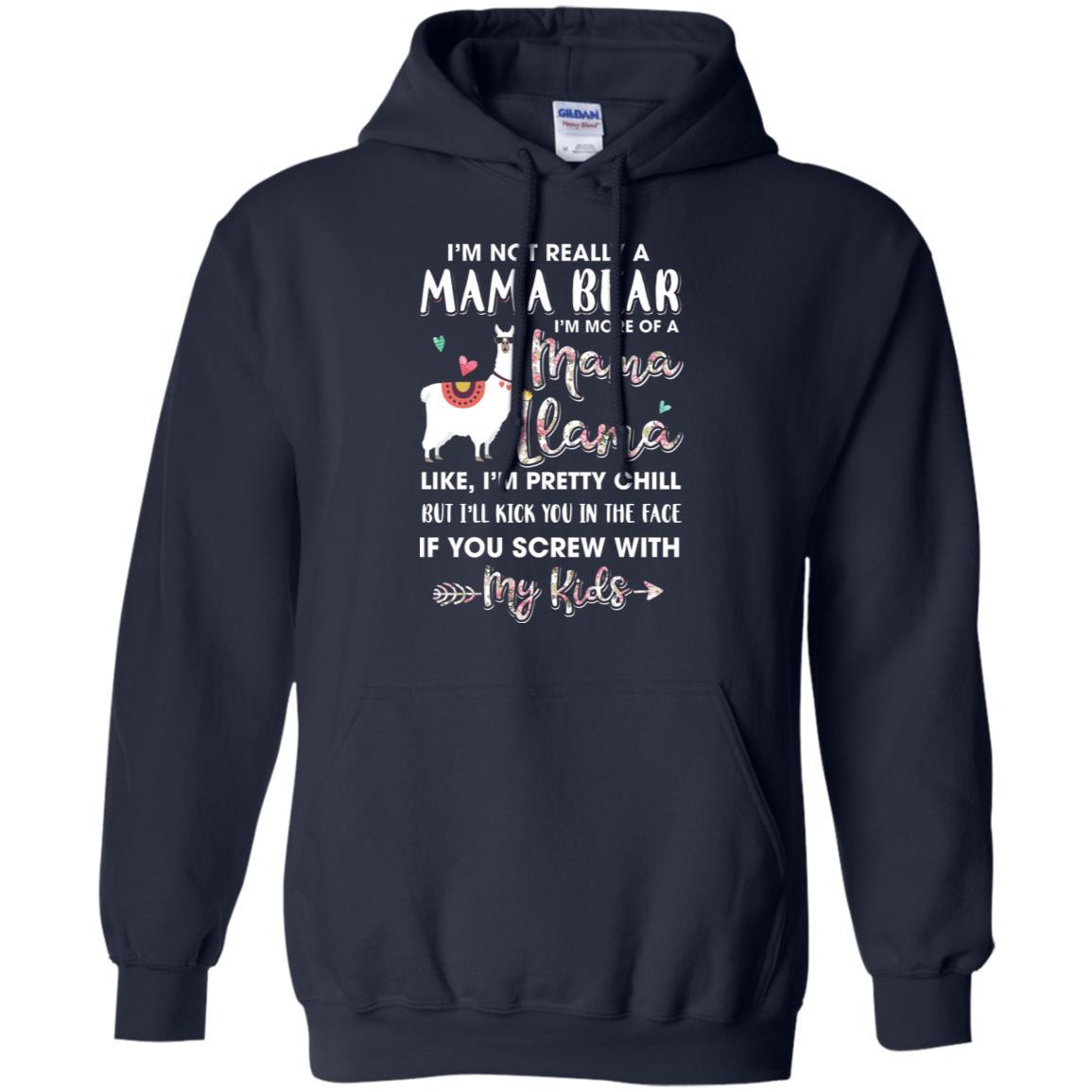 I'm Not Really A Mama Bear I'm More Of A Mama Llama-T-Shirt & Hoodie-Pullover Hoodie-Navy