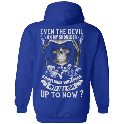 Even The Devil On My Shoulder Sometime Whispers-T-Shirt & Hoodie-Pullover Hoodie-Royal
