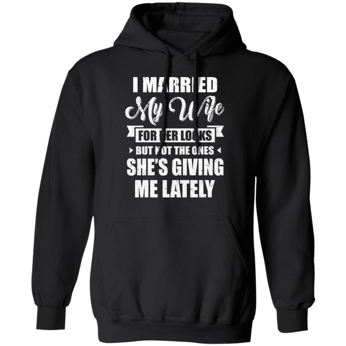 I Married My Wife For Her Looks Funny Husband-T-Shirt & Hoodie-Pullover Hoodie-Black