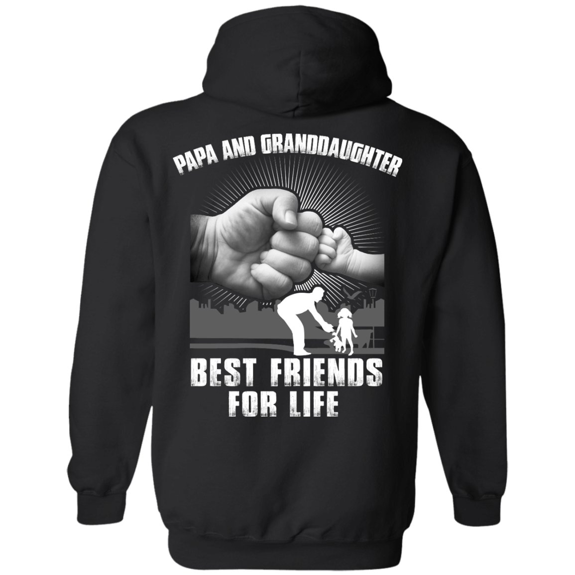 Papa And Granddaughter Best Friends For Life-T-Shirt & Hoodie-Pullover Hoodie-Black
