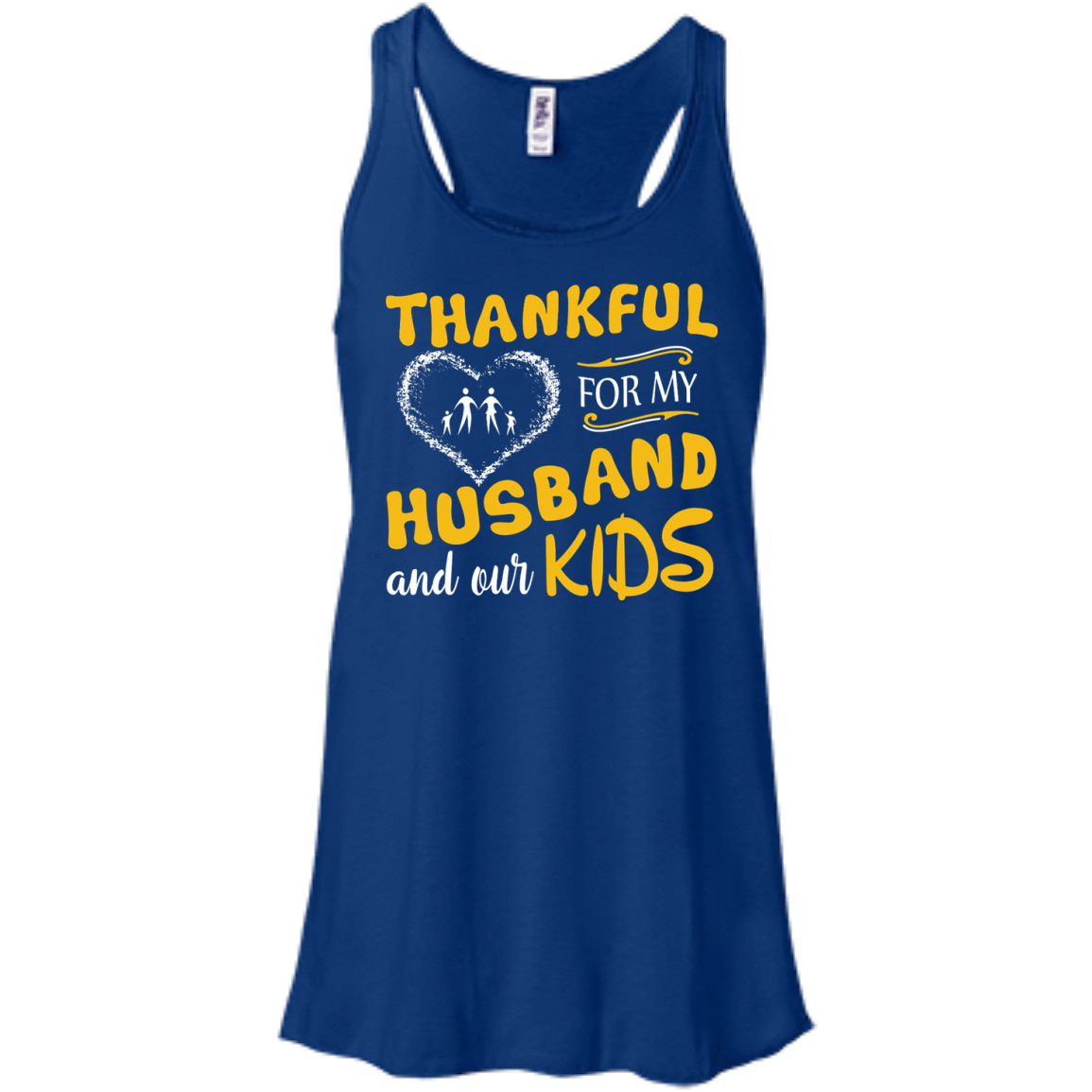 Thankful For My Husband And Our Kids-T-Shirt & Hoodie-Women's Flowy Racerback Tank-True Royal