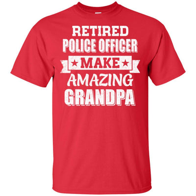 Funny Retired Police Officer Make Amazing Grandpa Gifts-T-Shirt & Hoodie-Classic T-Shirt-Red
