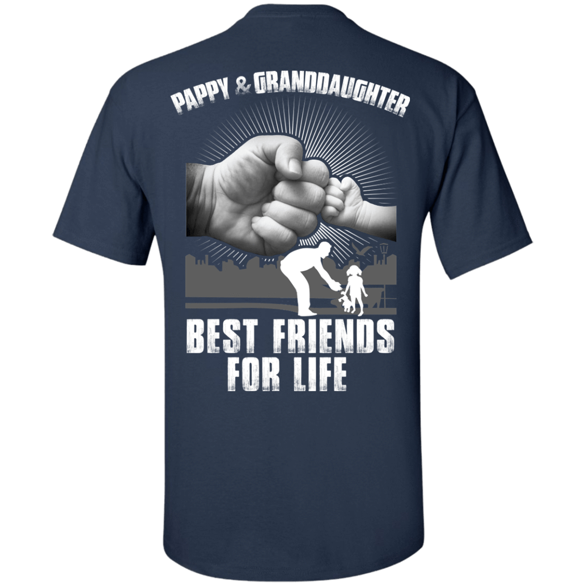 Pappy And Granddaughter Best Friends For Life-T-Shirt & Hoodie-Classic T-Shirt-Navy