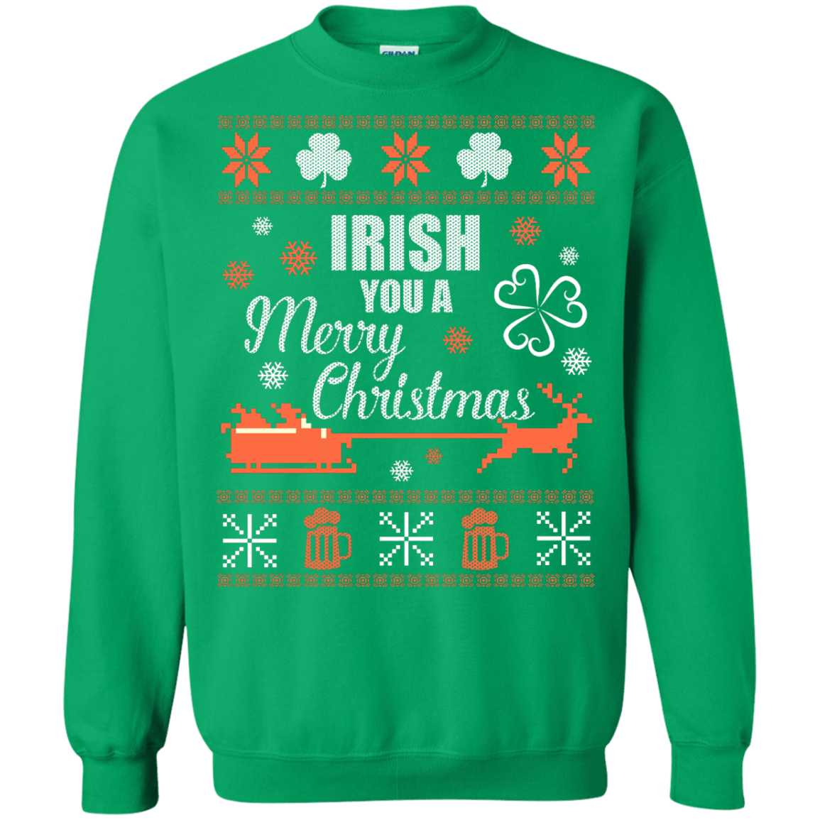 Irish You A Merry Chrristmas-T-Shirt & Hoodie-Crewneck Sweatshirt-Irish Green