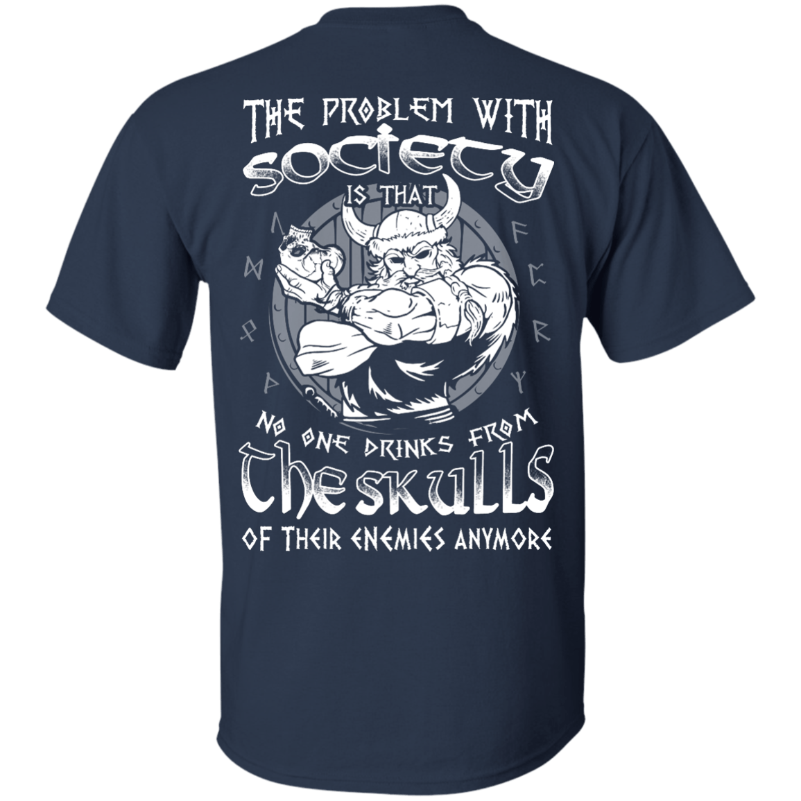 The Problem With Society-T-Shirt & Hoodie-Classic T-Shirt-Navy